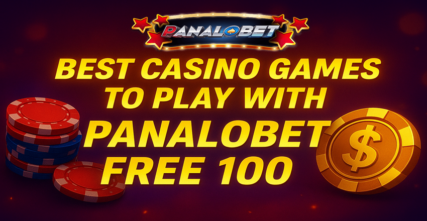 Best Panalobet Games to Play with Your Free 100 Bonus Guide