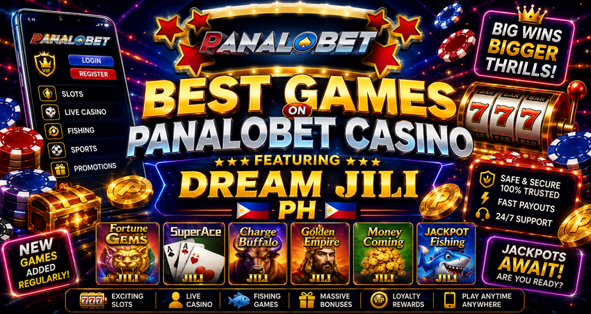 Best Panalobet Casino Games Featuring Dream Jili PH