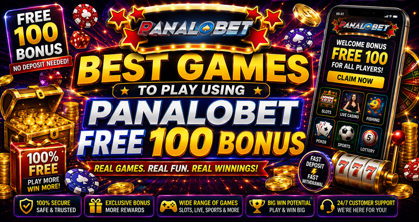 Best Games to Play with Panalobet Free 100 Bonus in PH
