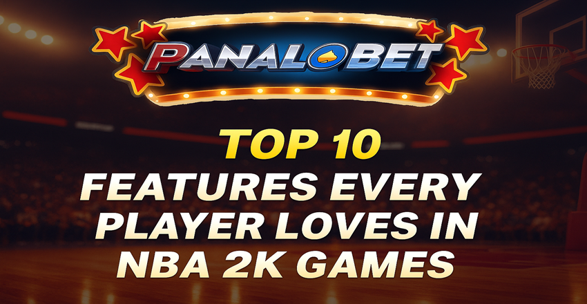 Top 10 Features Fans Love in NBA 2K Games in 2025