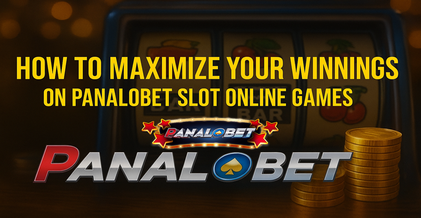 Maximize Winnings on Panalobet Slot Games in 2025