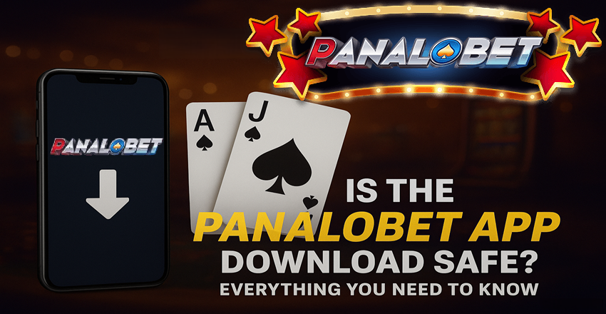 Is the Panalobet App Safe? Secure Download Guide