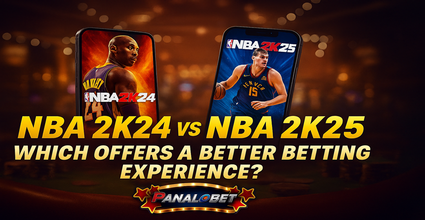 NBA 2K24 vs NBA 2K25: Which Offers a Better Betting Experience?