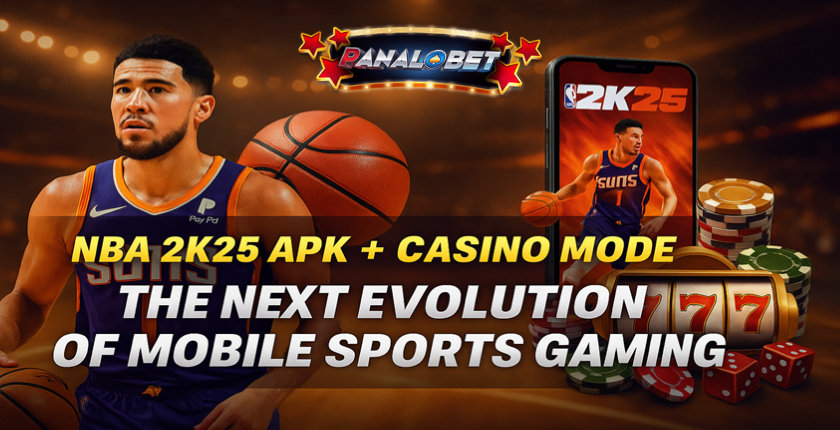 NBA 2K25 APK & Casino Mode: A Game-Changing Experience