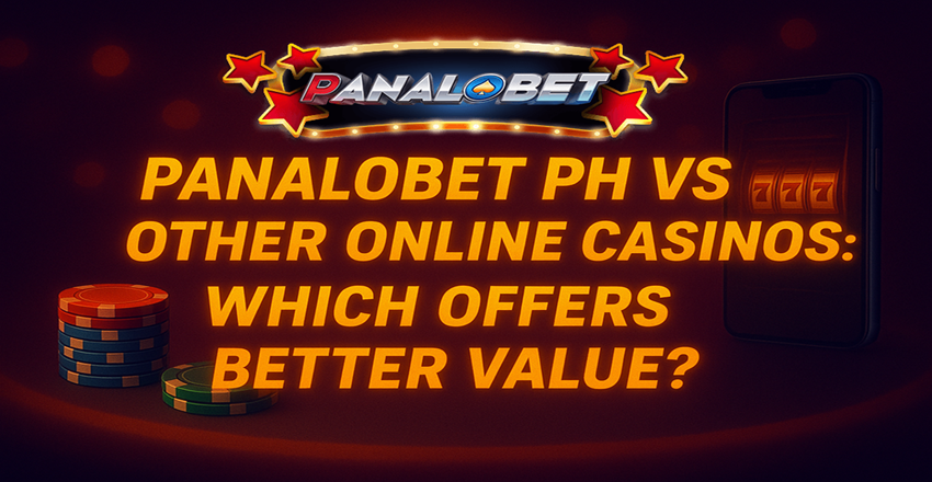 Panalobet PH Review – Better Value Than Other Casinos
