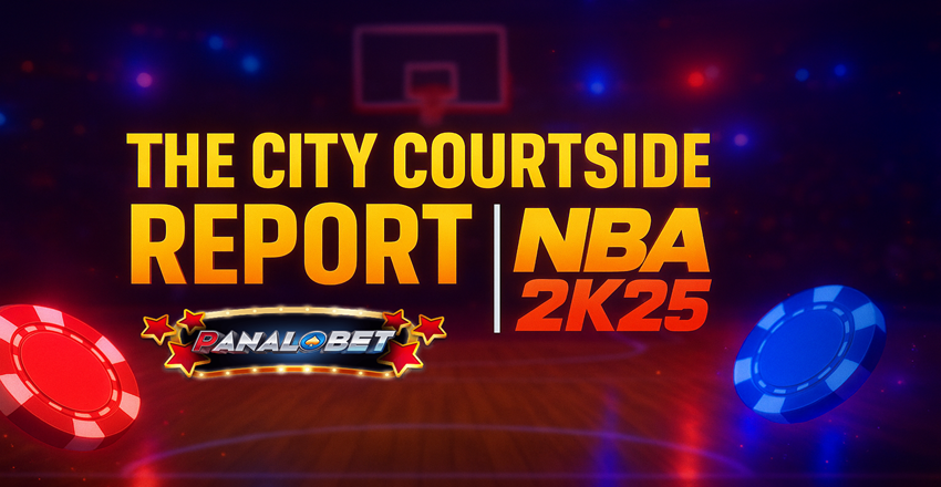 NBA 2K25 City Courtside Report: New Map and Events