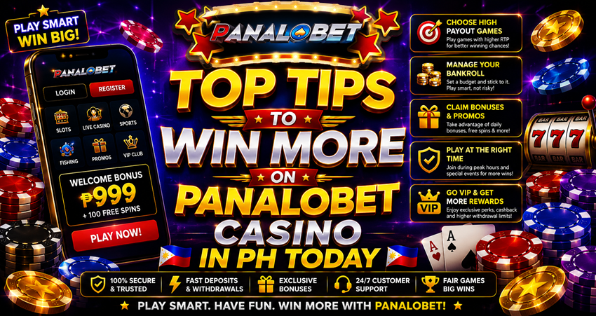 Top Tips to Win More on Panalobet Casino PH Today