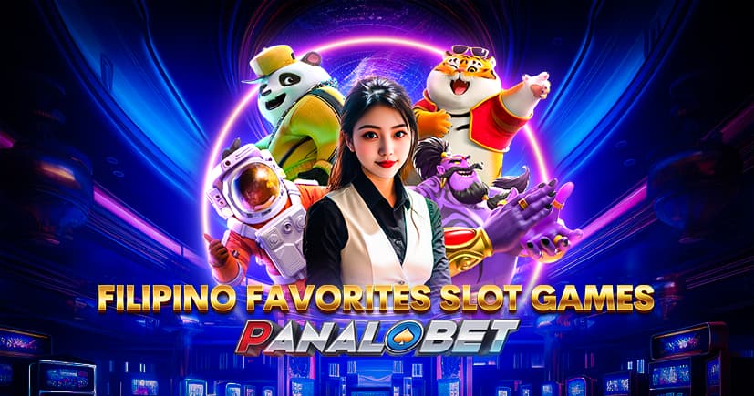 Filipino Favorites Slot Games: Panalobet