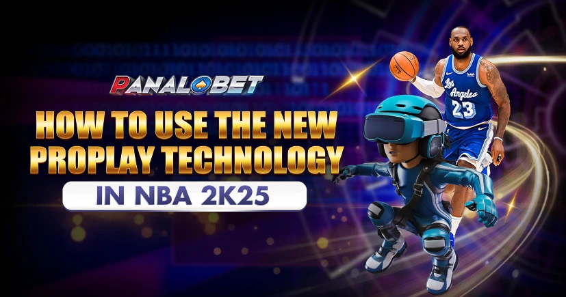 How to Use the New ProPlay Technology in NBA 2K25