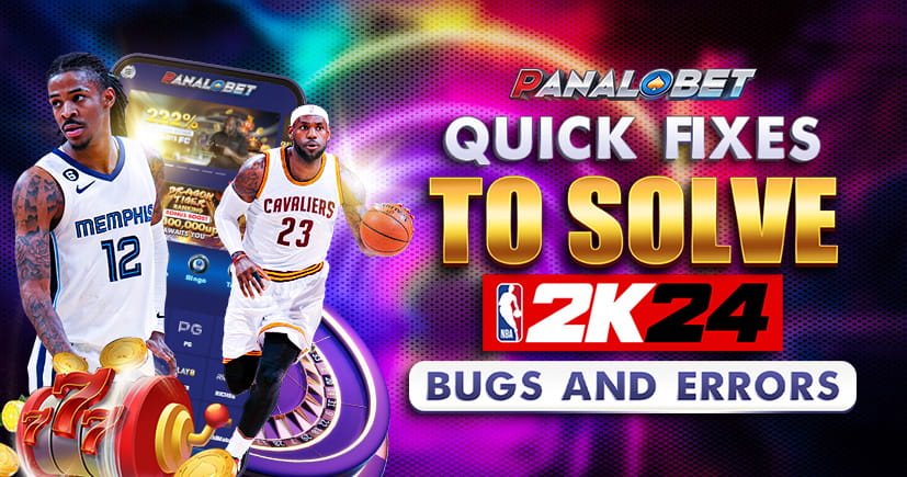 Quick Fixes to Solve NBA 2K24 Bugs and Errors