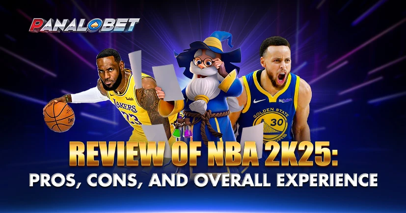 Review of NBA 2K25: Pros, Cons, and Overall Experience