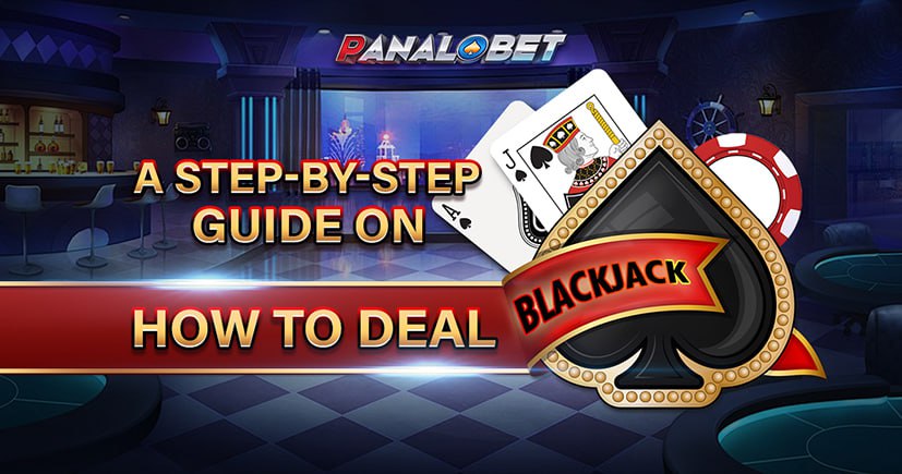 A Step-by-Step Guide On How To Deal Blackjack